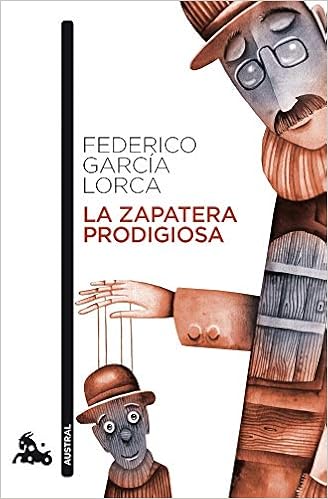 La zapatera prodigiosa - Federico García Lorca
