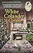 White Colander Crime (A Vintage Kitchen Mystery)