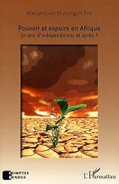 Pouvoir et espoirs en Afrique