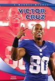 Victor Cruz (Robbie Readers: Biographies)