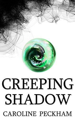 Creeping Shadow (The Rise of Isaac, Book 1) by [Peckham, Caroline]