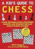 Kid's Guide to Chess: Learn the Game's