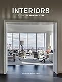 Interiors: Inside the American Home by