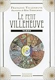 Le petit Villeneuve : Tarot by
