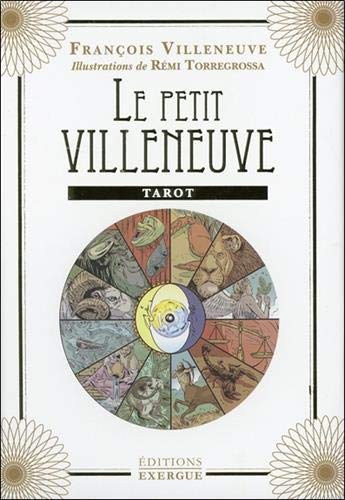 Le petit Villeneuve : Tarot by