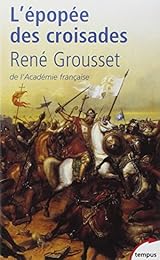 L' épopée des croisades