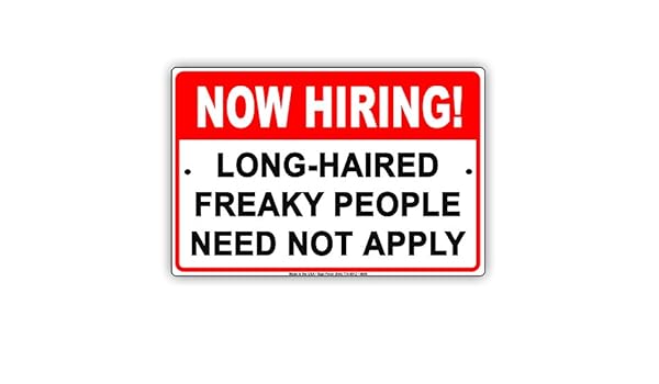 Amazon Com Now Hiring Long Haired Freaky People Need Not Apply
