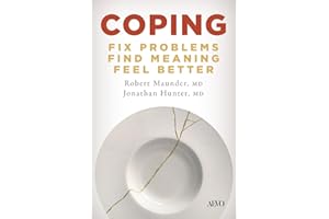 Coping: Fix Problems, Find Meaning, Feel Better