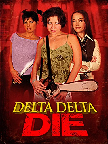 Delta Delta Die