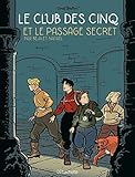 Le Club des 5 T2: Le passage secret (Club des 5 (2)) (French Edition) by 