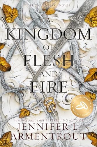A Kingdom of Flesh and Fire: A Blood and Ash Novel: Armentrout