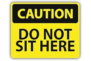 Zirni Caution Do Not Sit Here Slogan Sign Sticker Decal Design