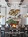 The New Glamour: Interiors with Star Quality by 