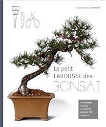 Le  petit Larousse des bonsaï