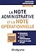 La note administrative et la note opérationnelle by 