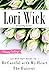 Lori Wick Short Stories, Vol. 1: Be Careful with My Heart, The Haircut by Lori Wick