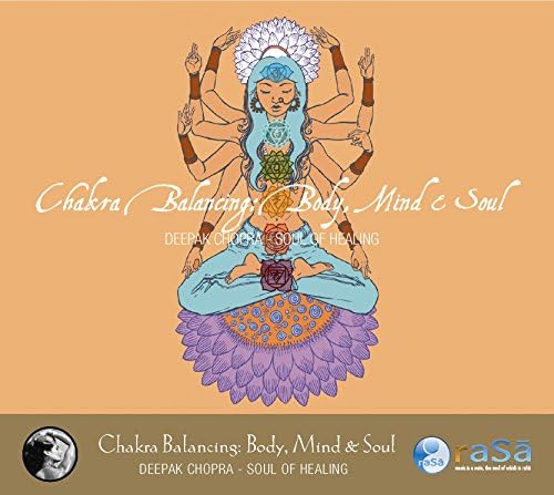 Chakra Balancing: Body, Mind & Soul