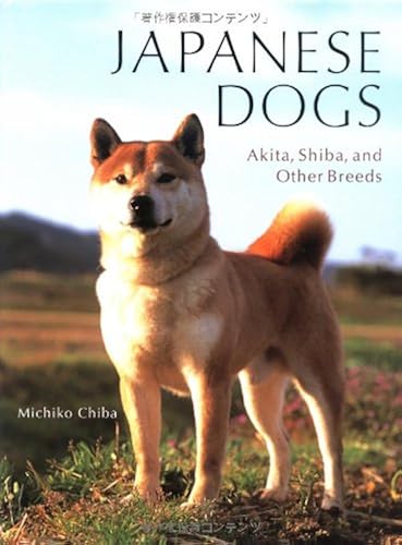 Download Japanese Dogs: Akita, Shiba, and Other Breeds PDF
