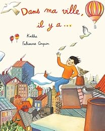 Dans ma ville, il y a