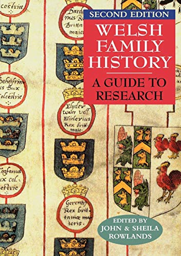 Welsh Family History A Guide to Research Second Edition