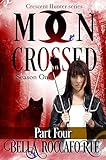 Moon Crossed - Part