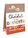 Le chocolat et les desserts : 22 recettes d'enfants by 