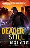 Deader Still