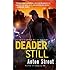 Deader Still