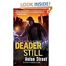 Deader Still