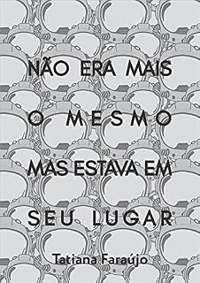 Livro Não era mais o mesmo, mas estava em seu lugar