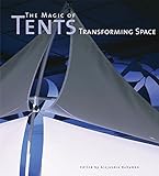 Magic of Tents, The