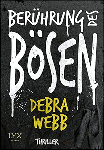 Beruhrung Des Bosen Faces Of Evil Band 3 Amazon De Webb Debra Zeller Stefanie Bucher