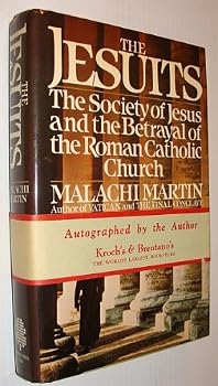 The Jesuits: The Society of Jesus and... book by Malachi Martin