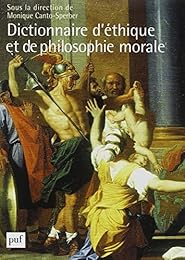 Dictionnaire d'éthique et de philosophie morale