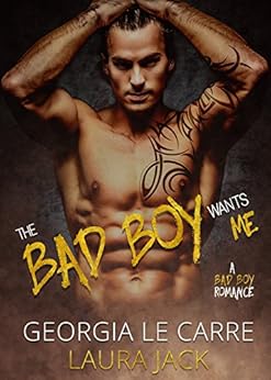 Resultado de imagem para Georgia Le Carre The Bad Boy Wants