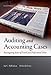 Auditing and Accounting Cases: Investigating Issues of Fraud and Professional Ethics, 4th edition
