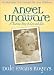Angel Unaware: A Touching Story of Love and Loss by Dale Evans, Norman Peale