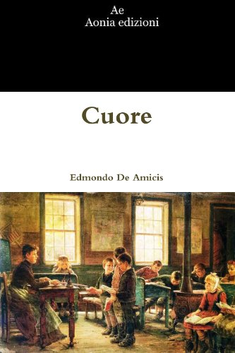 Cuore (Italian Edition)