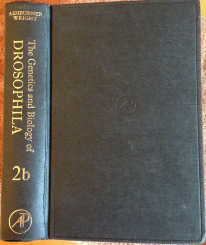 Genetics and Biology of Drosophila, Volume 2b