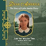 Dear America: Like the Willow Tree