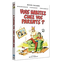 Vous habitez chez vos parents ?