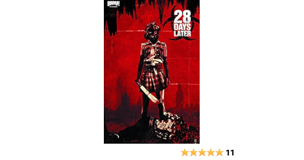 28 Days Later Vol 3 Hot Zone Hot Zone 3 Nelson Michael Alan Shalvey Declan Manco Leonardo 9781608866311 Amazon Com Books