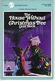 The House Without a Christmas Tree
