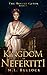 The Kingdom of Nefertiti (The Desert Queen Book 3)
