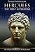 Hercules: The First Superhero by Philip Matyszak