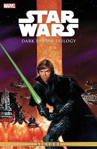 Star Wars - Dark Empire Trilogy (Star Wars: The New Republic) by Tom Veitch