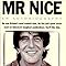 Mr Nice: Amazon.co.uk: Howard Marks: 9780749395698: Books