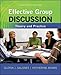 Effective Group Discussion: Theory and Practice