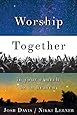Worship Together in Your Church as in Heaven