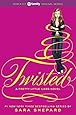Twisted (Pretty Little Liars, Book 9)